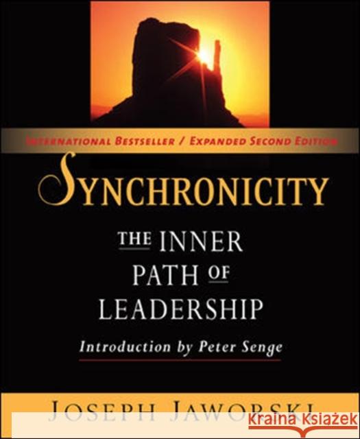 Synchronicity: The Inner Path of Leadership Joseph Jaworski 9781609940171  - książka