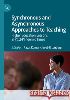 Synchronous and Asynchronous Approaches to Teaching  9783031178436 Springer International Publishing - książka