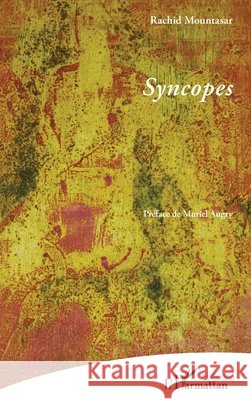 Syncopes Rachid Mountasar Muriel Augry 9782336461069 Editions L'Harmattan - książka