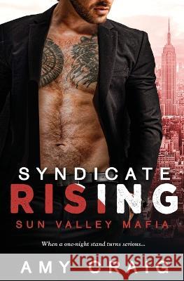 Syndicate Rising Amy Craig 9781802509854 Totally Bound Publishing - książka