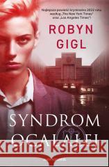 Syndrom ocalałej GIGL ROBYN 9788383293318 SKARPA WARSZAWSKA - książka