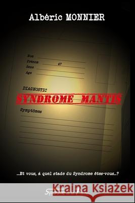 Syndrome Mantis Alberic Monnier 9782956764304 Afnil - książka