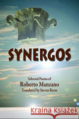 Synergos Roberto Manzano Steven Reese 9780979745010 Etruscan Press - książka