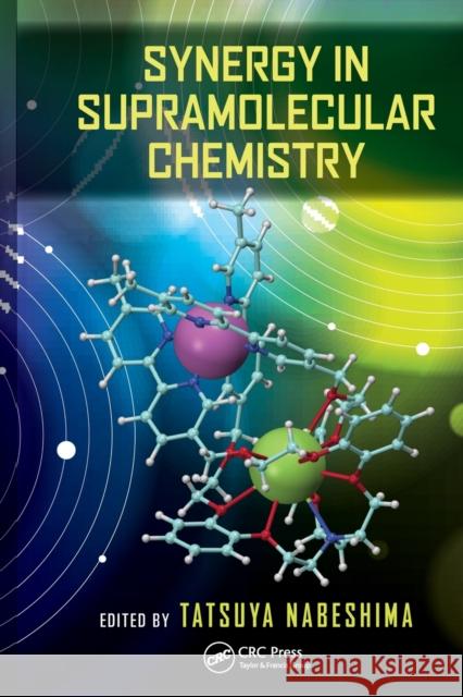 Synergy in Supramolecular Chemistry Tatsuya Nabeshima 9781032236452 CRC Press - książka
