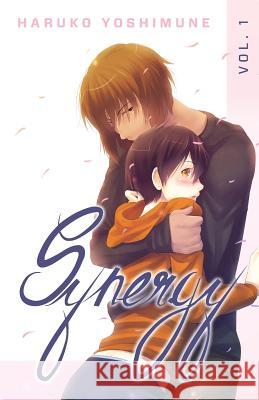 Synergy Vol. 1 Haruko Yoshimune 9781481954969 Createspace - książka