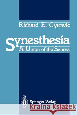 Synesthesia: A Union of the Senses Ommaya, Ayub K. 9781461281498 Springer - książka