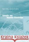 Synoptic and Dynamic Climatology Roger Barry Andrew M. Carleton 9780415031165 Routledge