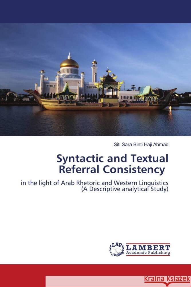 Syntactic and Textual Referral Consistency Haji Ahmad, Siti Sara Binti 9786204205823 LAP Lambert Academic Publishing - książka