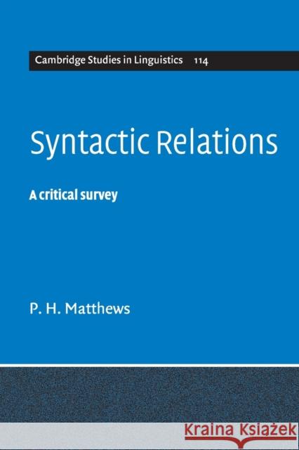 Syntactic Relations: A Critical Survey Matthews, P. H. 9780521608299 Cambridge University Press - książka