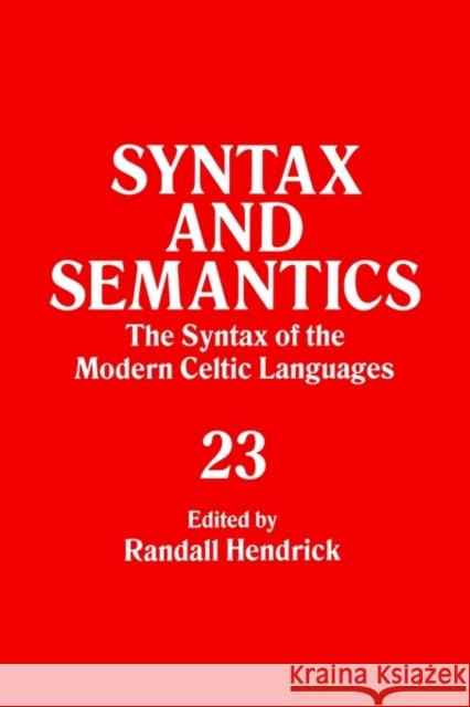Syntax and Semantics, Volume 23 Tr Ppr Hendrick, Randall 9780126061048 Academic Press - książka