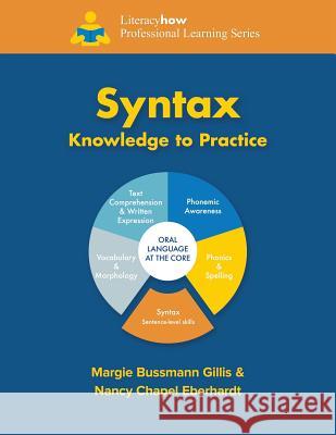 Syntax Knowledge to Practice Nancy Chape Margie Bussman 9781981011902 Independently Published - książka