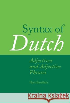 Syntax of Dutch: Adjectives and Adjective Phrases Hans Broekhuis 9781041186878 Routledge - książka