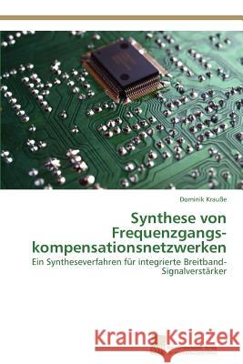 Synthese Von Frequenzgangskompensationsnetzwerken Dominik Kra 9783838134925 S Dwestdeutscher Verlag F R Hochschulschrifte - książka