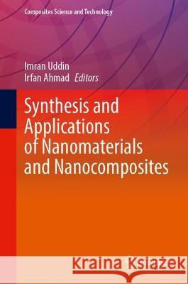 Synthesis and Applications of Nanomaterials and Nanocomposites  9789819913497 Springer Nature Singapore - książka