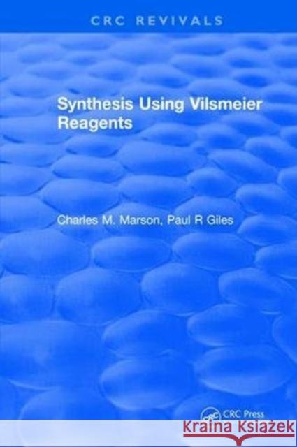 Synthesis Using Vilsmeier Reagents C.M. Marson 9781315897974 Taylor and Francis - książka