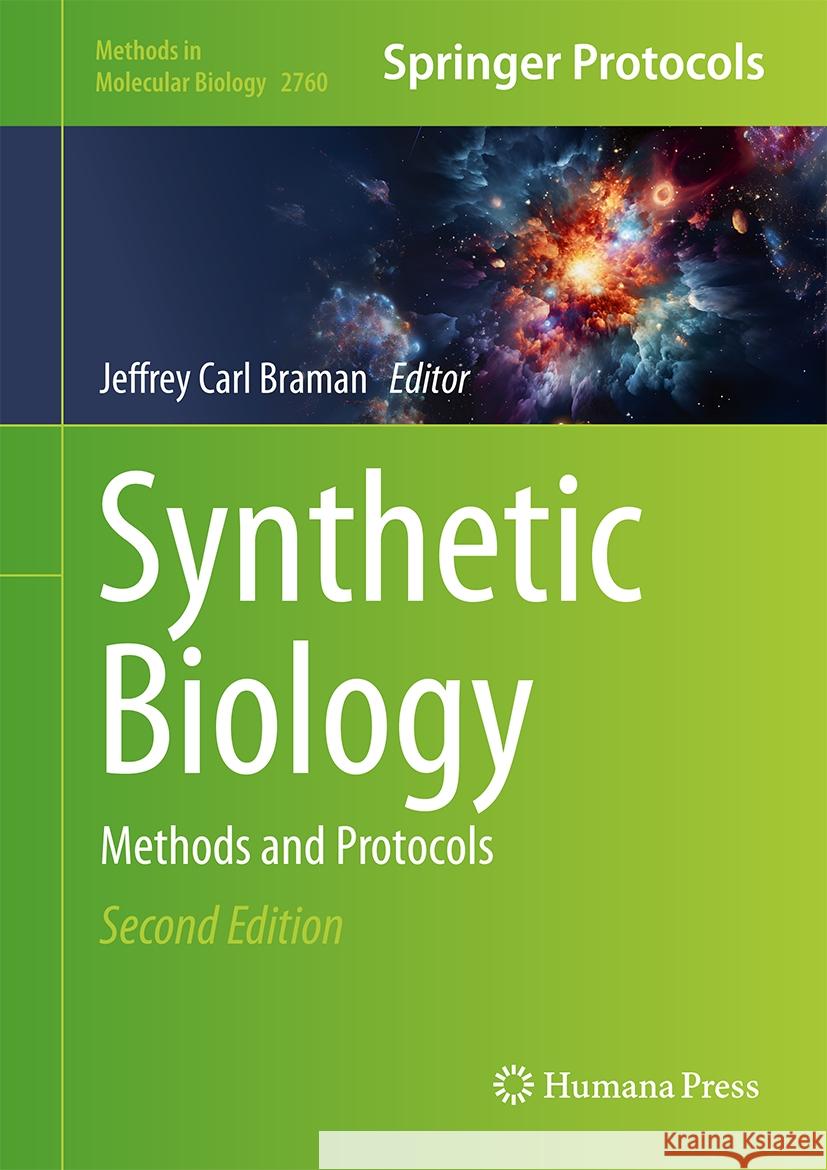 Synthetic Biology: Methods and Protocols Jeffrey Carl Braman 9781071636572 Humana - książka