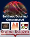 Synthetic Data and Generative AI Vincent (Author and Publisher, MLTechniques.com, USA) Granville 9780443218576 Elsevier Science & Technology