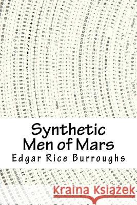 Synthetic Men of Mars Edgar Rice Burroughs 9781718870642 Createspace Independent Publishing Platform - książka