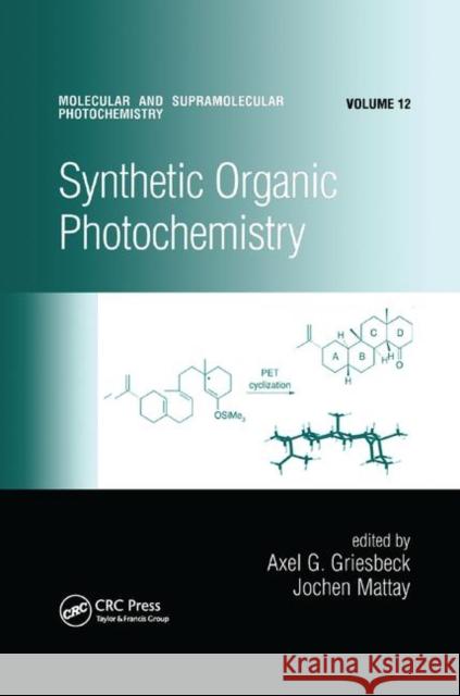 Synthetic Organic Photochemistry Axel G. Griesbeck Jochen Mattay 9780367393519 CRC Press - książka