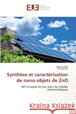 Synthèse Et Caractérisation de Nano-Objets de Zno Collectif 9783841666376 Editions Universitaires Europeennes - książka