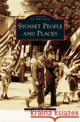 Syosset People and Places John Delin 9781531637163 Arcadia Publishing Library Editions - książka