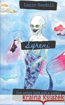 Syreni Lanie Goodell 9798410474962 Independently Published - książka