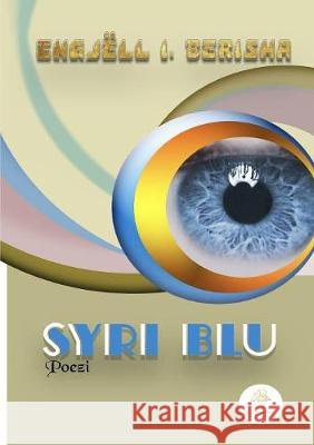 Syri blu I. Berisha, Engjëll 9789951764001 Not Avail - książka