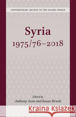 Syria 1975/76-2018 Anthony Axon, Susan Hewitt 9789004368606 Brill - książka