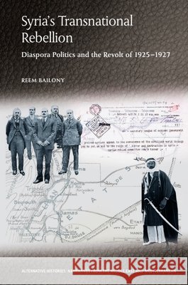 Syria’s Transnational Rebellion Reem (Associate Professor, Agnes Scott College, Georgia) Bailony 9781399518116 Edinburgh University Press - książka