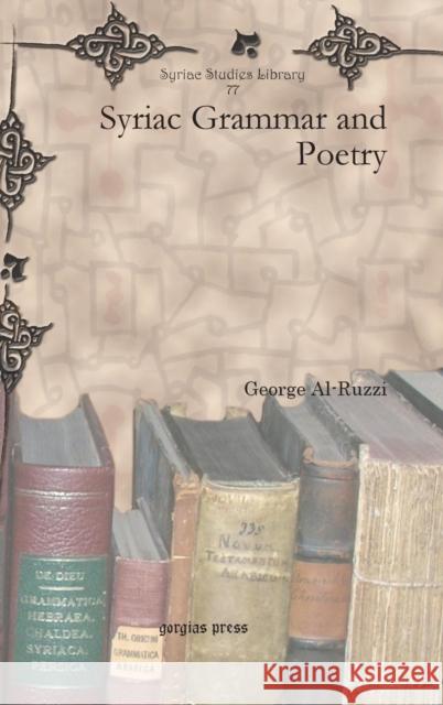 Syriac Grammar and Poetry George Al-Ruzzi 9781617191671 Gorgias Press - książka