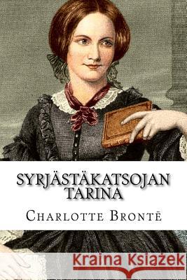 Syrjästäkatsojan tarina Haapanen-Tallgren, Tyyni 9781507841129 Createspace - książka