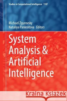 System Analysis and Artificial Intelligence   9783031374494 Springer Nature Switzerland - książka