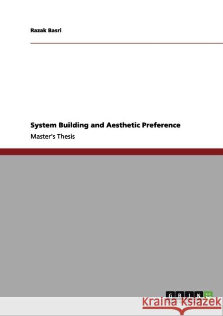 System Building and Aesthetic Preference Razak Basri 9783640975099 Grin Verlag - książka