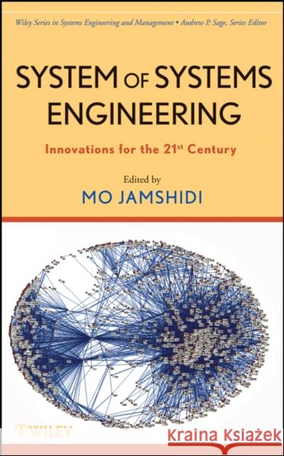 System of Systems Engineering Jamshidi, Mohammad 9780470195901 John Wiley & Sons - książka