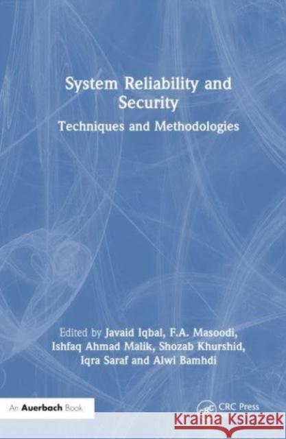 System Reliability and Security  9781032386928 Taylor & Francis Ltd - książka