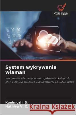 System wykrywania wlaman D., Kanimozhi, V. C., Nathiya 9786206815877 Wydawnictwo Nasza Wiedza - książka