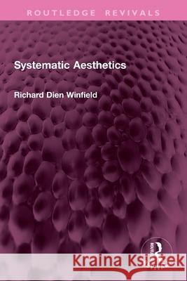 Systematic Aesthetics Richard Winfield 9781032782300 Routledge - książka