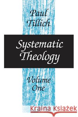 Systematic Theology Paul Tillich 9780226803371 The University of Chicago Press - książka