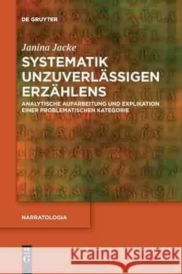 Systematik unzuverlässigen Erzählens Janina Jacke 9783110778168 de Gruyter - książka