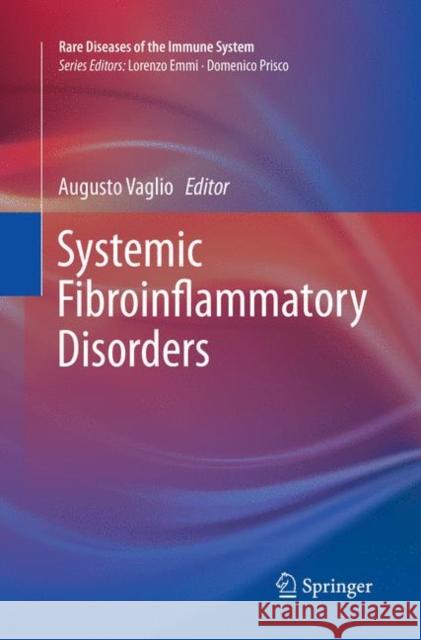 Systemic Fibroinflammatory Disorders  9783319823300 Springer - książka