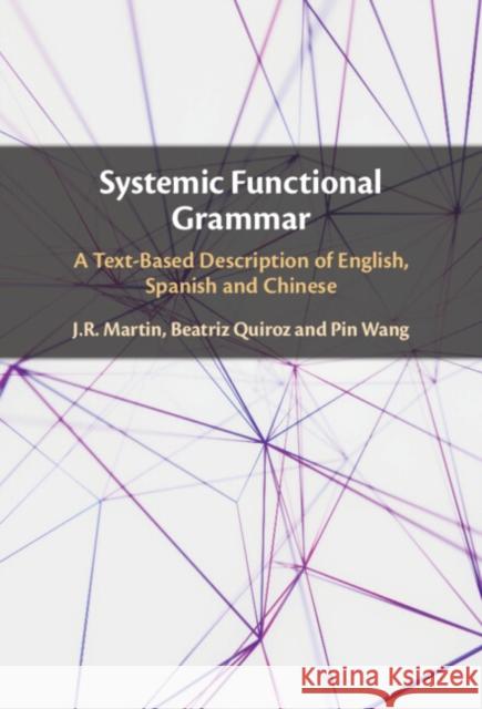 Systemic Functional Grammar Pin (Shanghai Jiao Tong University) Wang 9781009285001 Cambridge University Press - książka