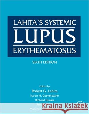 Systemic Lupus Erythematosus Robert G. Lahita 9780128205839 Academic Press - książka