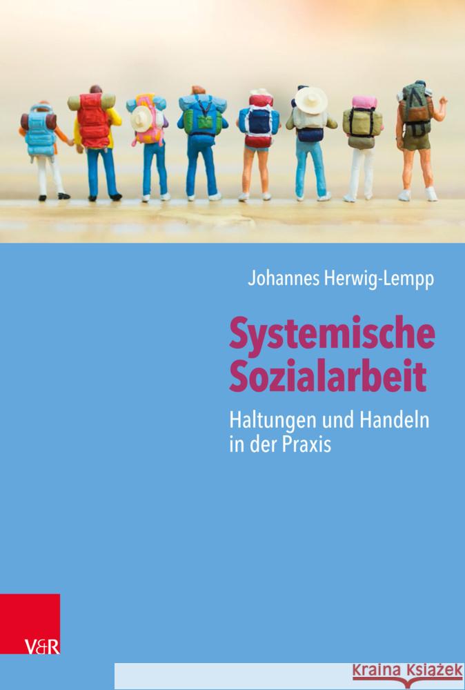 Systemische Sozialarbeit Herwig-Lempp, Johannes 9783525407837 Vandenhoeck & Ruprecht - książka