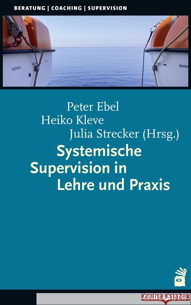 Systemische Supervision in Lehre und Praxis  9783849704476 Carl-Auer - książka