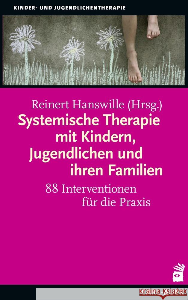 Systemische Therapie mit Kindern, Jugendlichen und ihren Familien  9783849704414 Carl-Auer - książka