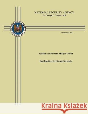 Systems and Network Analysis Center Best Practices for Storage Networks Systems and Network Analysis Center 9781508455783 Createspace - książka