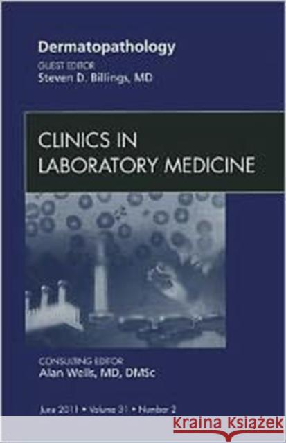 Systems Biology in the Clinical Laboratory, an Issue of Clinics in Laboratory Medicine: Volume 31-2 Oltvai, Zoltan 9781437724639  - książka