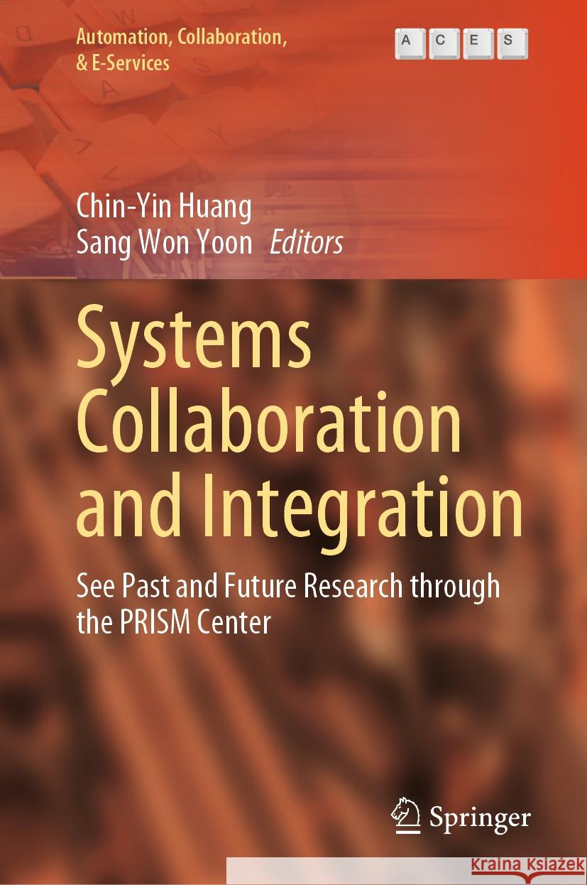 Systems Collaboration and Integration  9783031443725 Springer International Publishing - książka