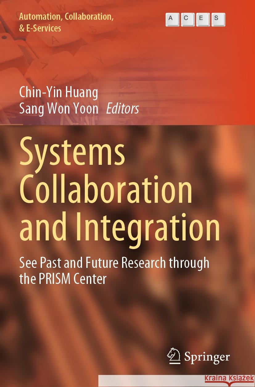 Systems Collaboration and Integration  9783031443756 Springer International Publishing - książka