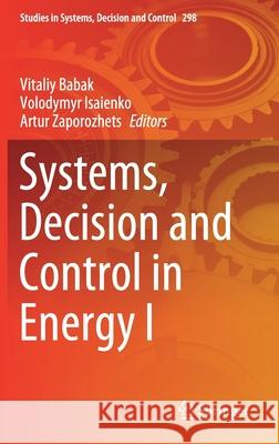 Systems, Decision and Control in Energy I  9783030485825 Springer - książka